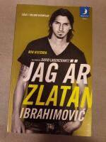 Jag &auml;r Zlatan Ibrahimovic : min historia