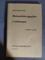 Matematiska uppgifter i realexamen Vt 1907 - Vt 1961