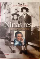 Ninas resa : en &ouml;verlevnadsber&auml;ttelse