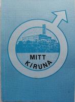 Mitt Kiruna del 1