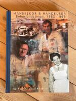 M&auml;nniskor och h&auml;ndelser i Bohuslandstinget 1863-1998