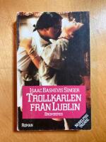 Trollkarlen fr&aring;n Lublin : roman