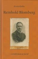 Reinhold Blomberg : en hedersman av sin tid