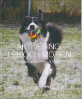 Aktivering, lek och motion