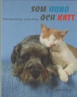 Som hund och katt