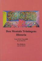 Den mentala tr&auml;ningens historia