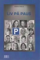 Liv p&aring; paus - Hj&auml;lp mig!