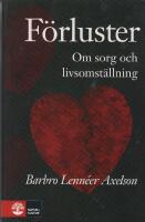 F&ouml;rluster : om sorg och livsomst&auml;llning