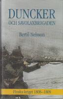 Duncker och Savolaxbrigaden : Finska kriget 1808-09