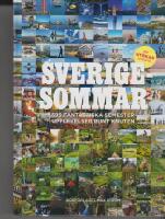 Sverigesommar - 599 fantastiska semesterupplevelser runt knuten