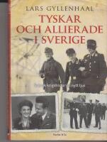Tyskar och allierade i Sverige