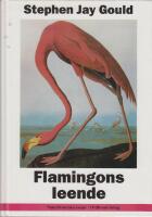 Flamingons leende : naturhistoriska ess&auml;er