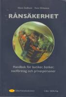 R&aring;ns&auml;kerhet - Handbok f&ouml;r butiker, banker, taxif&ouml;retag och privatpersoner