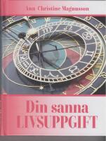 Din sanna livsuppgift