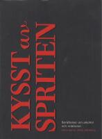 Kysst av spriten : ber&auml;ttelser om alkohol och relationer