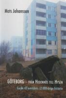G&ouml;teborg : fr&aring;n Hedenh&ouml;s till Hys&eacute;n