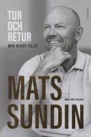 Tur och retur : min ber&auml;ttelse
