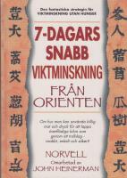 7-dagars snabb viktminskning fr&aring;n Orienten