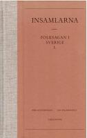 Insamlarna  1. Folksagan i Sverige