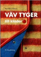 V&auml;v tyger till kl&auml;der