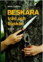 Besk&auml;ra tr&auml;d och buskar