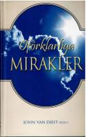 Of&ouml;rklarliga mirakler