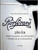 R&ouml;rstrand under 280 &aring;r : med fajans, flintgods, porslin & stengods