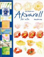 Akvarell f&ouml;r alla - steg-f&ouml;r-steg