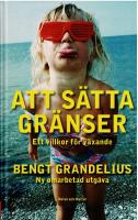 Att s&auml;tta gr&auml;nser - ett villkor f&ouml;r v&auml;xande