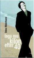 Inga nya kilon efter 40