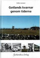 Gotlands kvarnar genom tiderna