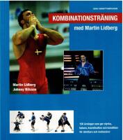 Kombinationstr&auml;ning med Martin Lidberg