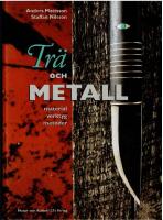 Tr&auml; och metall : Material, verktyg, metoder