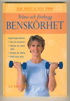 Tr&auml;na och f&ouml;rebygg  BENSK&Ouml;RHET