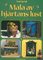 M&aring;la av hj&auml;rtans lust
