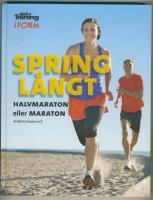 SPRING L&Aring;NGT  -  Halvmaraton eller maraton