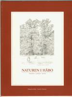 NATUREN I H&Aring;BO  -  Vattun&ouml;den - Lastberget - Sandvik