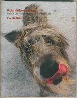 Kontaktkontraktet - En bok om m&auml;nniskans samspel med hunden
