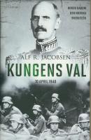 Kungens val : 10 april 1940