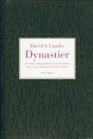 Dynastier : de stora familjef&ouml;retagen och deras mer eller mindre lyckade aff&auml;rer