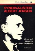 Syndikalisten Albert Jensen