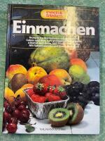 Einmachen, Essen & Trinken