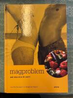 Magproblem : m&aring; bra och &auml;t gott