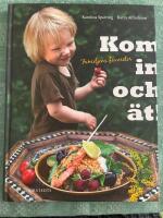 Kom in och &auml;t! : familjens favoriter