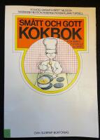 Sm&aring;tt och gott kokbok f&ouml;r barn i f&ouml;rskole&aring;ldern