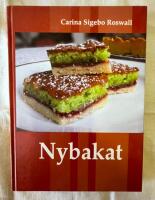 Nybakat : mor och dotter bakar efter sina b&auml;sta familjerecept