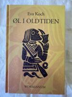 &Oslash;l i oldtiden