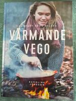 V&auml;rmande vego : comfort food deluxe