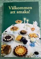 V&auml;lkommen att smaka!