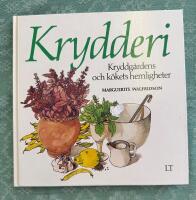 Krydderi : kryddg&aring;rdens och k&ouml;kets hemligheter